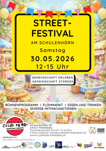 Ein Plakat zum Streetfestival Pinneberg Nord am 30.05.2026 von 12-15 Uhr im Schulenhörn 40 Pinneberg, mit Bühnenprogramm, Mitmachaktionen, Essen und trinken und einem Flohmarkt.